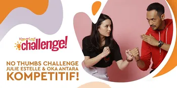 No Thumbs Challenge - Julie Estelle & Oka Antara