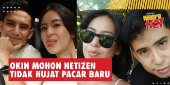 Okin Mohon Netizen Untuk Berhenti Hujat Pacar Barunya, Klarifikasi Tidak Datang ke Acara Anaknya