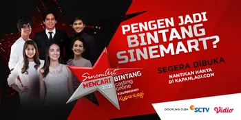 Pendaftaran SINEMART MENCARI BINTANG Bakal Segera Dibuka, Sudah Siapkah Kalian?
