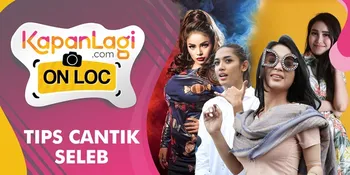 Perawatan Ala Seleb, Intip Yuk Rahasia Awet Cantik Mereka!