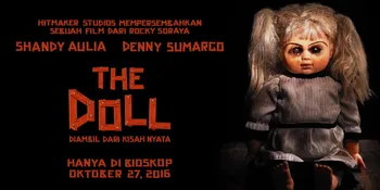Perdana! Ini Poster dan Trailer Resmi 'THE DOLL', Bikin Merinding