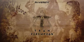 Peringati Hari Kartini, Aurelie Moeremans hingga Astrid Sartiasari Kolab di Project Terbaru Trah yang Bertajuk 'Perempuan'