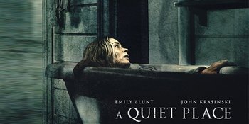 Poster dan Teaser Trailer dari 'A QUIET PLACE 2' Resmi Dirilis!