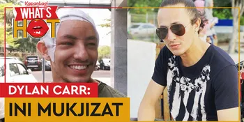 Pulih Cepat, Dylan Carr Sudah Bisa Tertawa