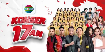 Rayakan Hari Kemerdekaan, Saksikan Konser 17an Indosiar Live dari Pantai Festival Ancol - Berikut Daftar Pengisi Acaranya!