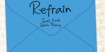 'REFRAIN' Tonjolkan Lugunya Cinta Pertama