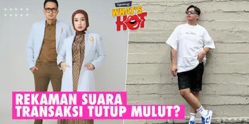 Rekaman Suara Transaksi Tutup Mulut Diduga Antara Mail Syahputra &#38; dr. Reza Gladys Bocor