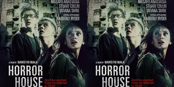 Sinopsis Film 'HORROR HOUSE', Dijamin Bikin Kamu Ketakutan