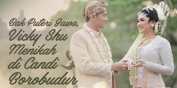 Resmi Menikah, Vicky Shu Jalani Resepsi di Candi Borobudur