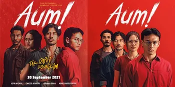 Review Film 'AUM!', Alasan Kamu Harus Nonton - Ceritakan Kisah Reformasi 1998 Penuh Plot Twist