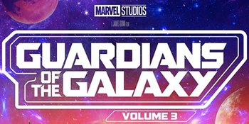 [Review] 'GUARDIANS OF THE GALAXY VOL. 3', Aksi Haru Biru Penjaga Galaksi Menyelamatkan Nyawa Rocket Raccoon