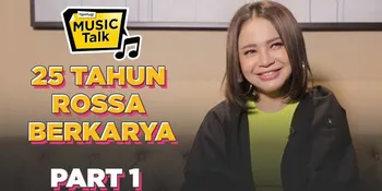 Rossa Kenang Masa Kecil, Karir, &#38; Alasan Selalu Ceria