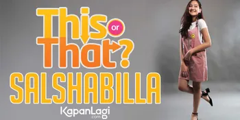 Salshabilla Lebih Pilih Jomblo Tahunan Daripada Balik ke Mantan