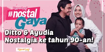 Sama-Sama Anak 90-an, Siapa Yang Lebih Jago Antara Ayudia Bing Slamet &#38; Ditto?