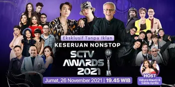 SCTV Awards 2021 Segera Hadir, Saksikan Kemeriahan Tanpa Jeda Iklan Hanya di Vidio