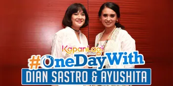 Sehari Bersama Dian Sastro &#38; Ayushita, Yuk Ikut Nimbrung