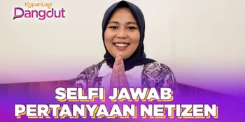 Selfi Yamma Ditanya Soal Pacar Sampai Kapan Nikah