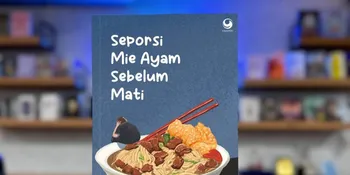'SEPORSI MIE AYAM SEBELUM MATI' Umumkan Cast Film, Adaptasi Novel Best Seller Menuju Layar Lebar