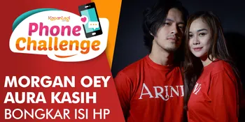 Seru! Simak Saat Kapanlagi.com Ungkap Isi Handphone Aura Kasih &#38; Morgan Oey