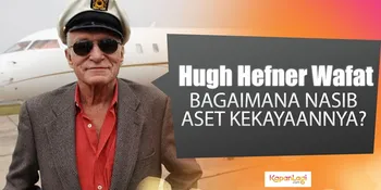 Siapa Penerima Harta bos Playboy yang Capai 2 Triliun Lebih?