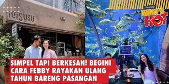 Simpel Tapi Berkesan! Begini Cara Febby Rastanty Rayakan Ulang Tahun Bareng Pasangan