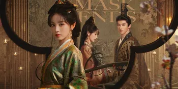 Sinopis Drama China Where The Mask Ends Tayang 16 Oktober, Ada Tian Xi Wei dan Yan An