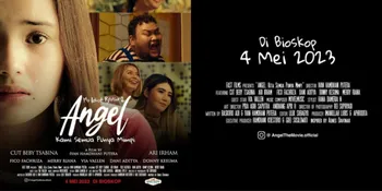 Sinopsis 'ANGEL : KAMI SEMUA PUNYA MIMPI', Kisah Lanjutan dari Film MY IDIOT BROTHER