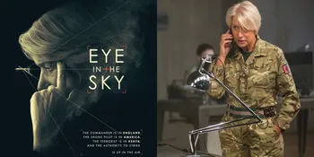 Sinopsis Film EYE IN THE SKY (2015), Kisah Operasi Militer Modern untuk Penyerangan Teroris di Kenya