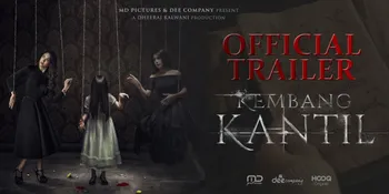 Sinopsis Film 'KEMBANG KANTIL' Menguak Misteri Anak Penyebab Teror Gaib