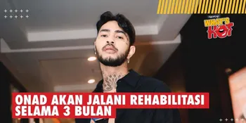 Statusnya Hanya Korban, Onadio Leonardo Jalani Rehabilitasi Selama 3 Bulan