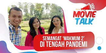 Sudah Mulai Syuting, Kru dan Pemain Film 'MAKMUM 2' Tetap Patuhi Protokol Kesehatan