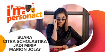 Sudah Tahu Bagaimana Kalau Citra Scholastika Menirukan Ghea, Marion dan Jola?