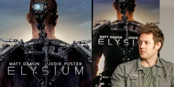 Sutradara Neill Blomkamp: 'ELYSIUM' Bukanlah Film Yang Bagus