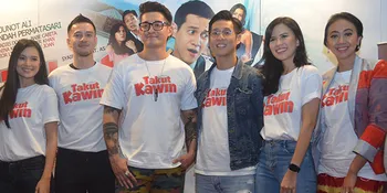 Tayang Hari Ini, Film 'TAKUT KAWIN' Diburu Penonton