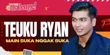 Teuku Ryan Main Suka atau Tidak Suka, Ungkap Fakta Ini Di Pagi Hari