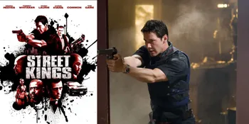 Trailer dan Sinopsis &#8216;STREET KINGS&#8217;, Menguak Sisi Gelap Departemen Kepolisian