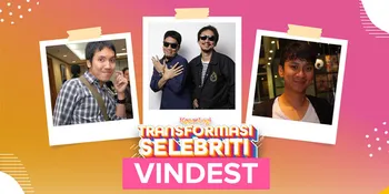 Transformasi Vincent Rompies &#38; Desta