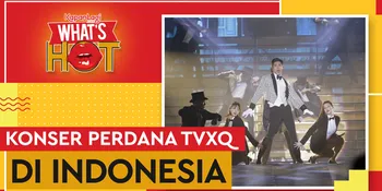 TVXQ Gelar Konser Perdana di Indonesia Setelah 16 Tahun Debut