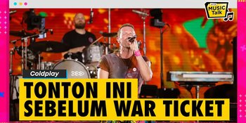 Update Konser Coldplay Di Jakarta, Soal Calo - Jumlah Tiket Yang Bisa Dibeli