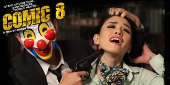 Ups! Bocoran Kisah 'COMIC 8' Sudah Bisa Dibaca Di Sini