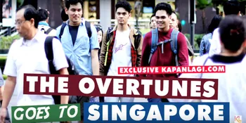 VIDEO: Jalan-Jalan di Singapura Bersama The Overtunes