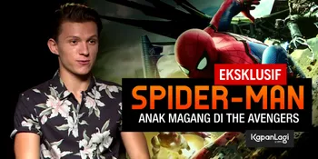 Wawancara Eksklusif Bersama Tom Holland, Sang Spider-Man Muda