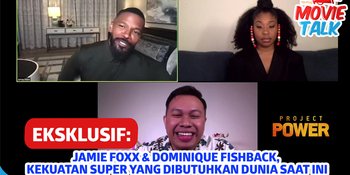 Wawancara Eksklusif PROJECT POWER Jamie Foxx &#38; Dominique Fishback