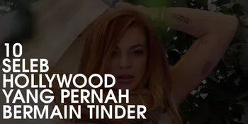 10 Selebriti Hollywood Yang Pernah Bermain Tinder