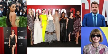 Gigi Hadid, Anna Wintour, dan Seluruh Cameo Super di 'OCEAN'S 8'