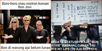 Kumpulan Meme Gokil Bon Jovi Buat Kamu Yang Nggak Bisa Nonton
