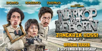 Yuk, Kenalan Dengan Pemeran 'WARKOP DKI REBORN' Yang Super Kocak!