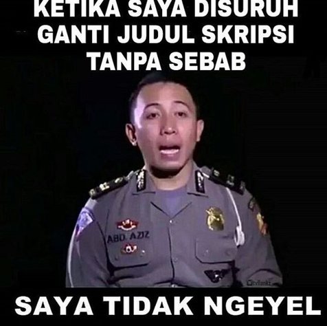 Inilah Foto-Foto Meme Kocak Saya Tidak Ngeyel Yang Sindir 