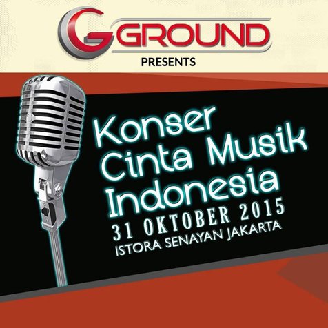 Konser Cinta Musik Indonesia 2015 © facebook.com/KonserCMI