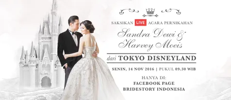 Resepsi impian Sandra Dewi di Tokyo Disneyland dapat disaksikan lewat FB page dari Bridestory pada 09.30 WIB hari ini © FB Bridestory Indonesia
